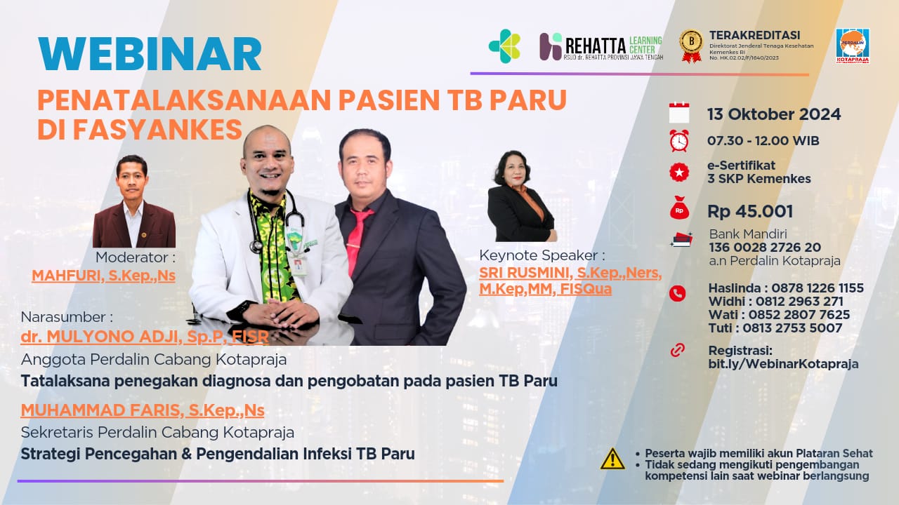 WEBINAR PENATALAKSANAAN PASIEN TB PARU DI FASILITAS PELAYANAN KESEHATAN