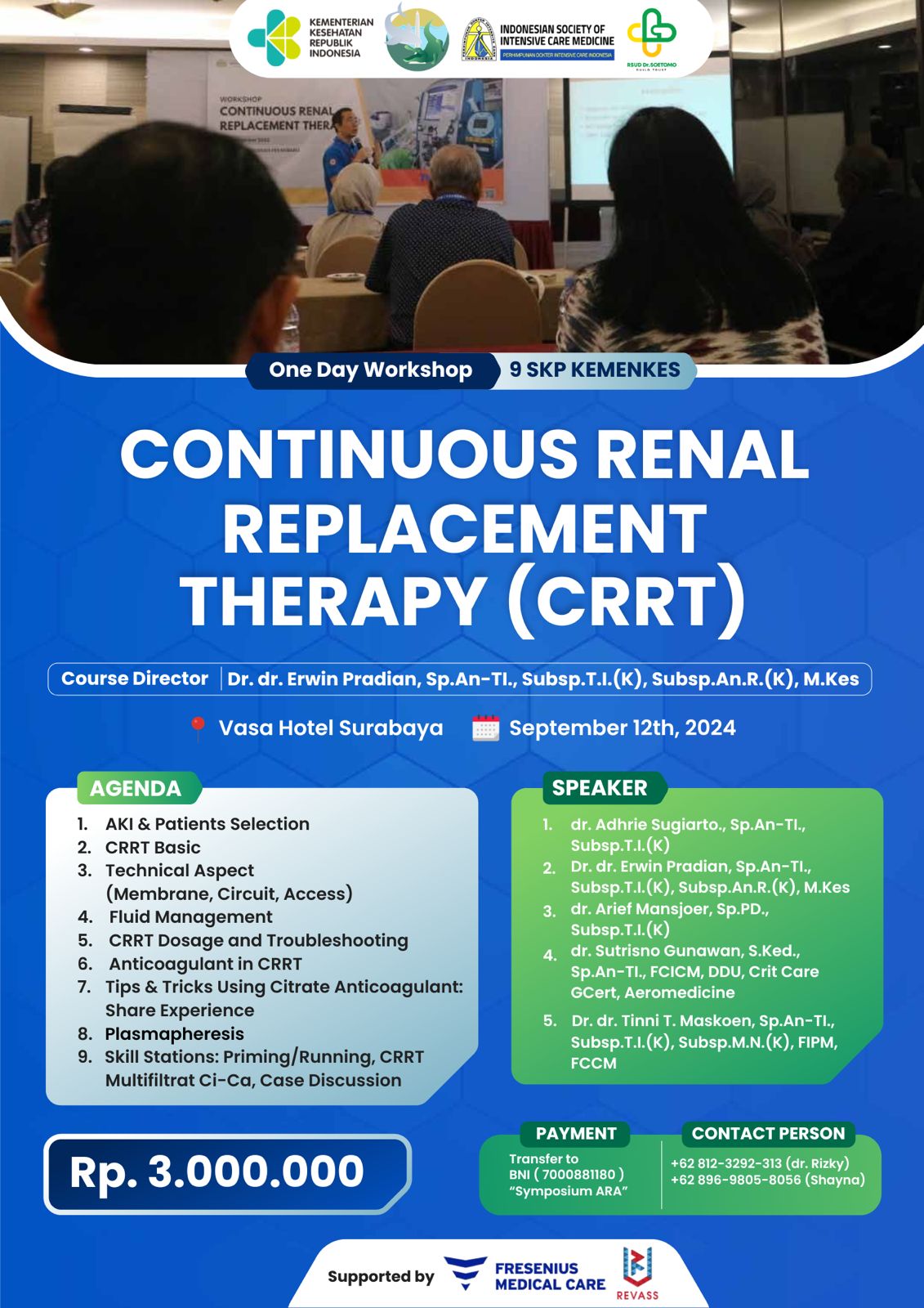 Workshop Continuous Renal Replacement Therapy (CRRT) 15th Annual Meeting of ISICM