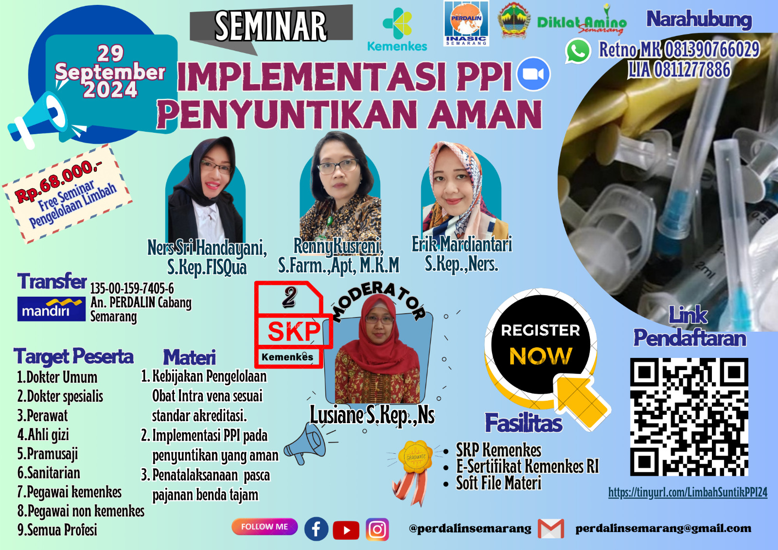 SEMINAR PENYUNTIKAN AMAN DI FASILITAS PELAYANAN KESEHATAN