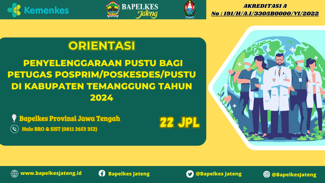 Orientasi Penyelenggaraan Pustu bagi Petugas Posprim/Poskesdes/Pustu di Kabupaten Temanggung Tahun 2024