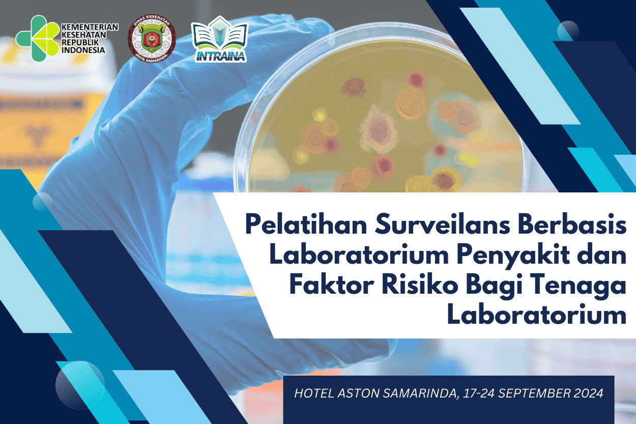 Pelatihan Surveilans Berbasis Laboratorium Penyakit dan Faktor Risiko Bagi Tenaga Laboratorium