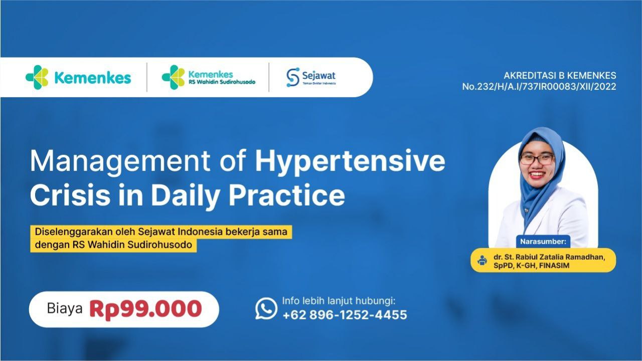 Webinar Sejawat Indonesia - Management of Hypertensive Crisis in Daily Practice
