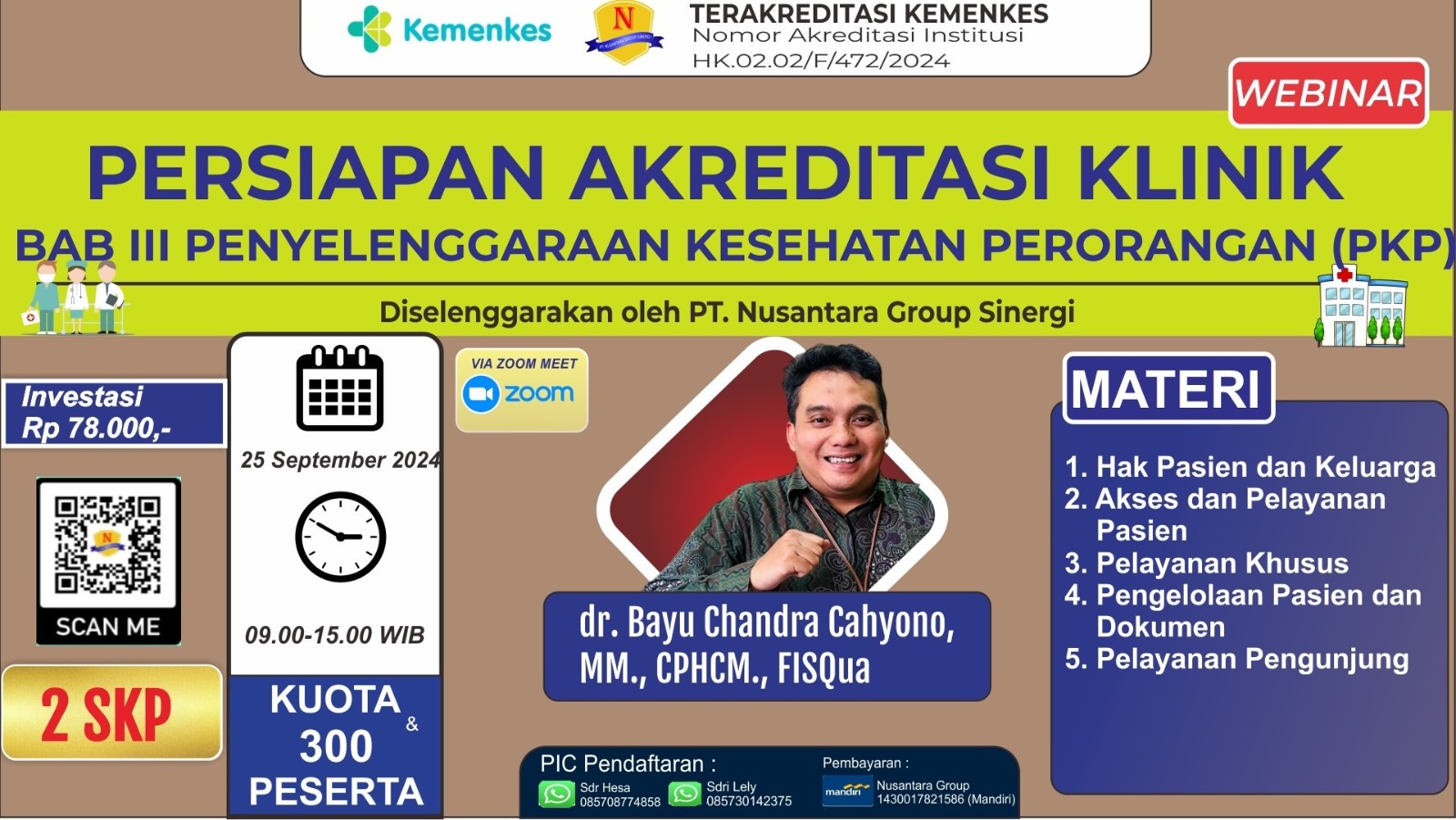Webinar Persiapan Akreditasi Klinik Bab III Penyelenggaraan Kesehatan Perorangan (PKP)