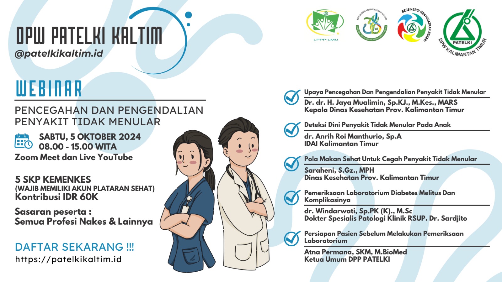 WEBINAR PENCEGAHAN DAN PENGENDALIAN PENYAKIT TIDAK MENULAR_DPW PATELKI KALIMANTAN TIMUR