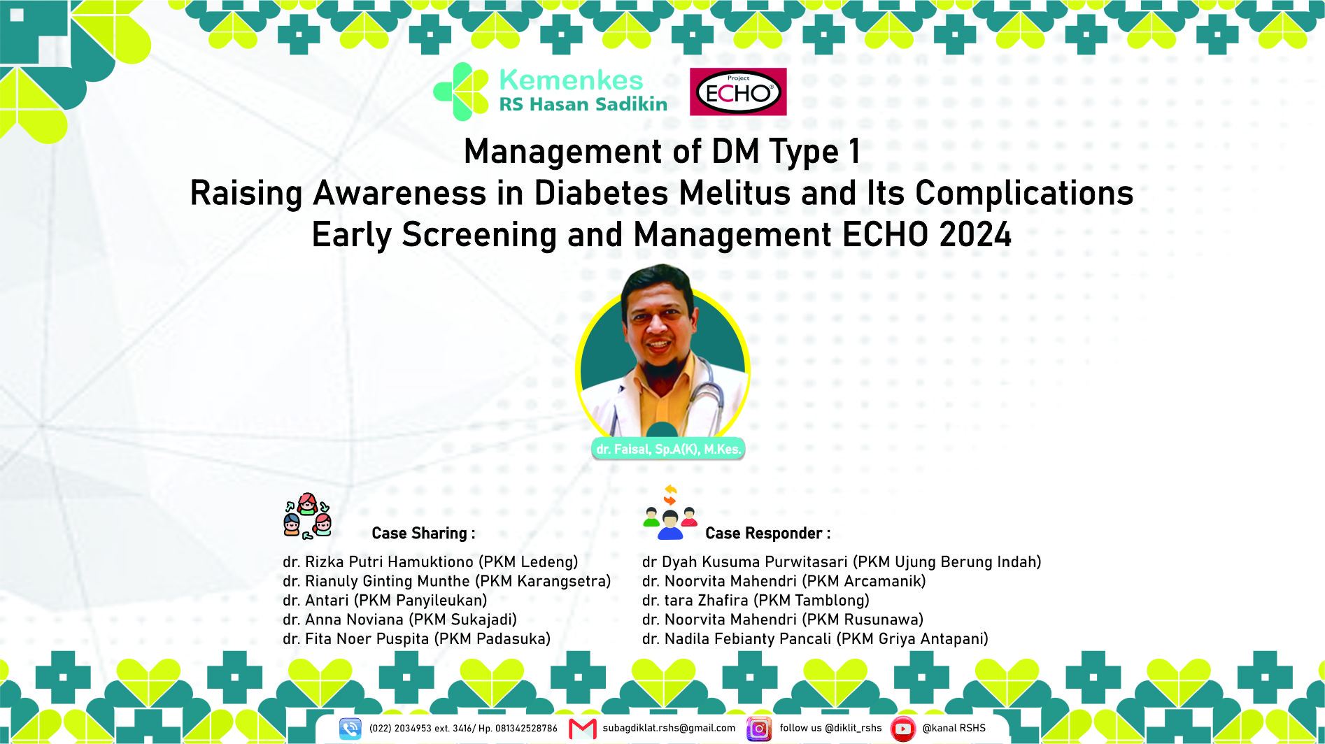 Management of DM type 1 - Raising Awareness in Diabetes Melitus and Its Complications Early Screening and Management ECHO