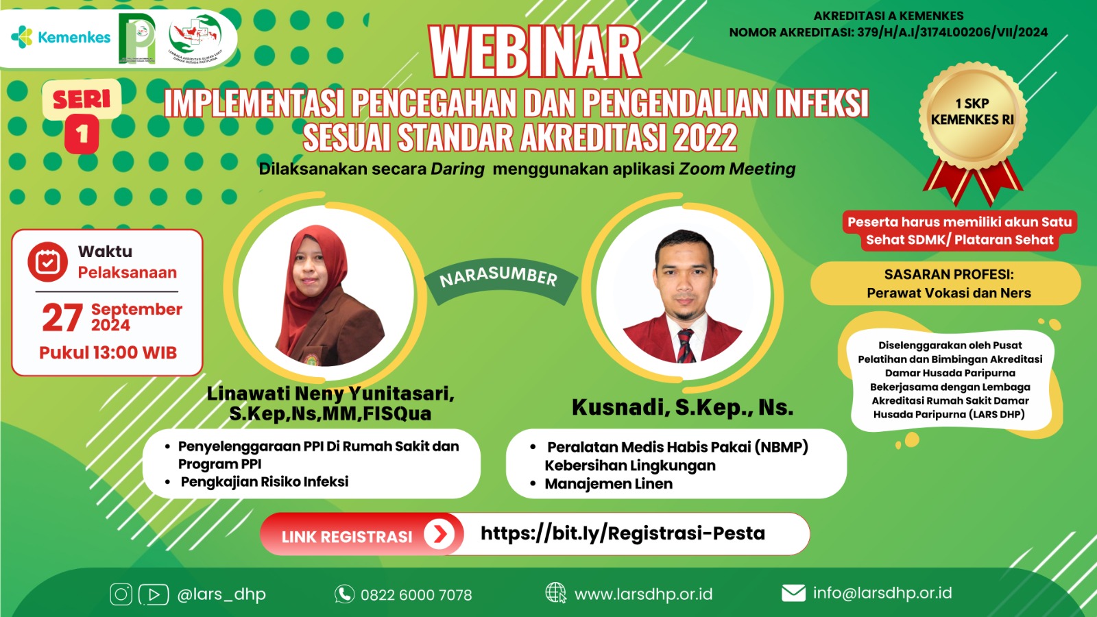 Implementasi Pencegahan dan Pengendalian Infeksi Sesuai Standar Akreditasi 2022 Seri I