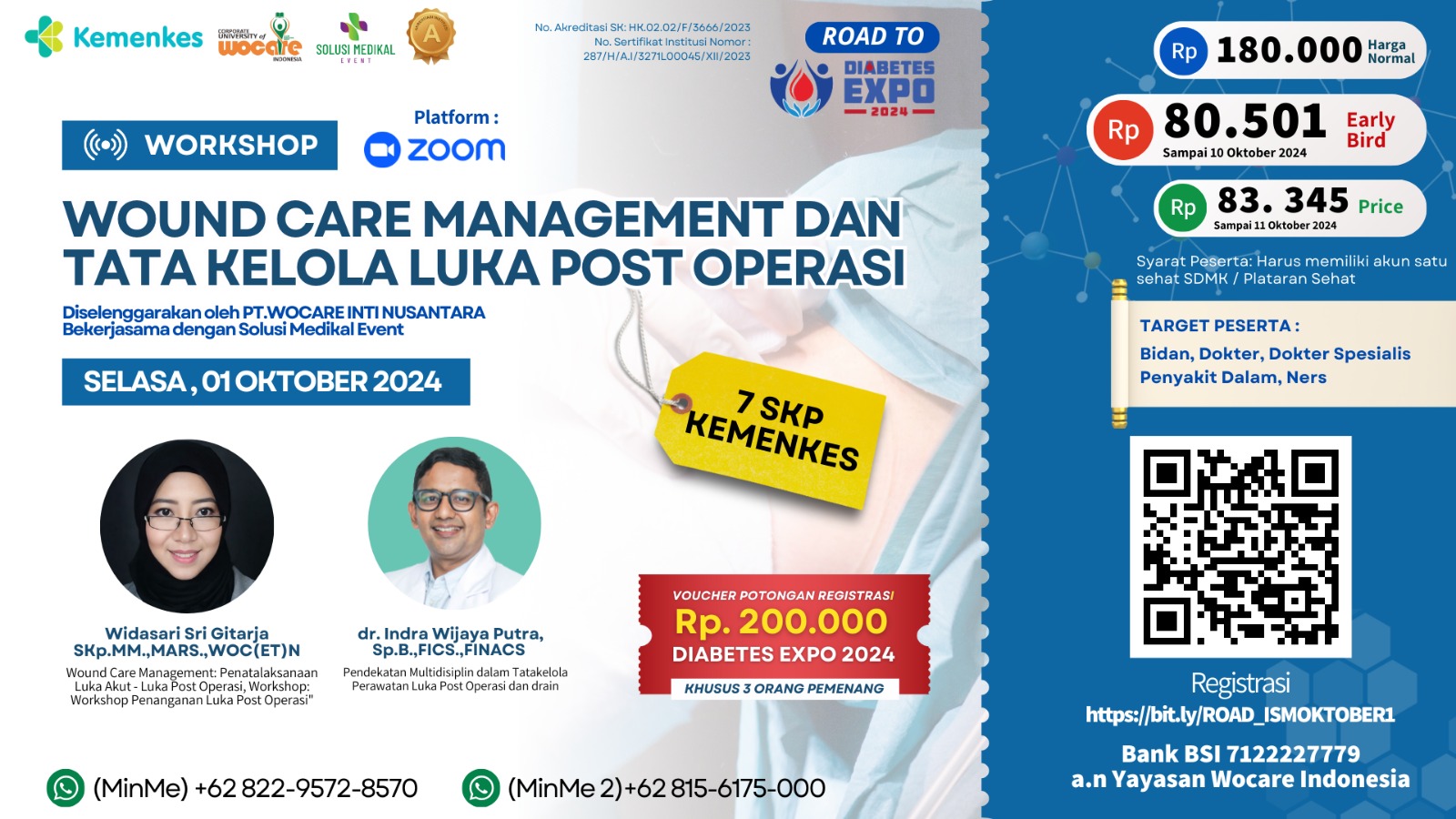 ROAD ISM 27 WORKSHOP WOUND CARE MANAGEMENT DAN TATA KELOLA LUKA POST OPERASI