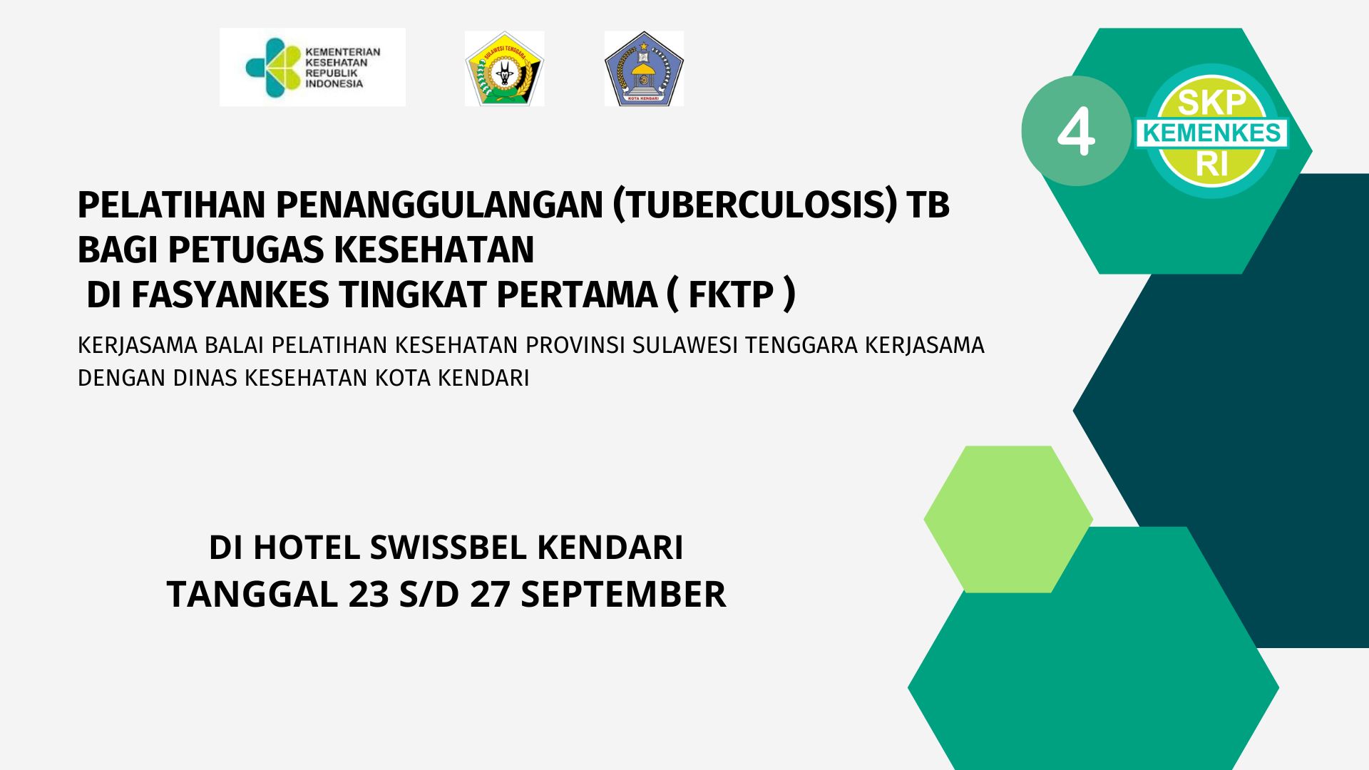 PELATIHAN PENANGGULANGAN (TUBERCULOSIS) TB BAGI PETUGAS KESEHATAN DI FASYANKES TINGKAT PERTAMA (FKTP)