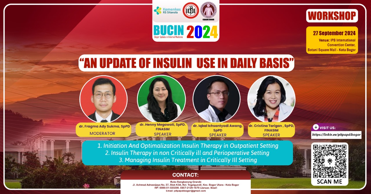 AN UPDATE OF INSULIN IN DAILY BASIS - WS 2 PIT PAPDI CABANG BOGOR