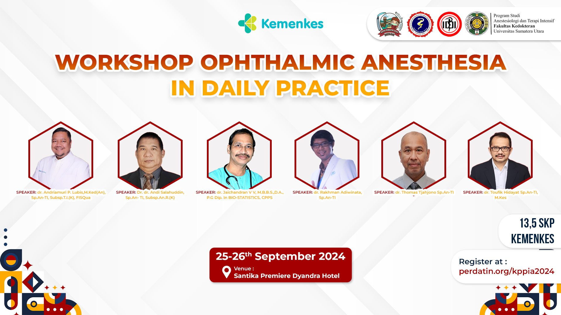 WORKSHOP OPHTHALMIC ANESTHESIA IN DAILY PRACTICE