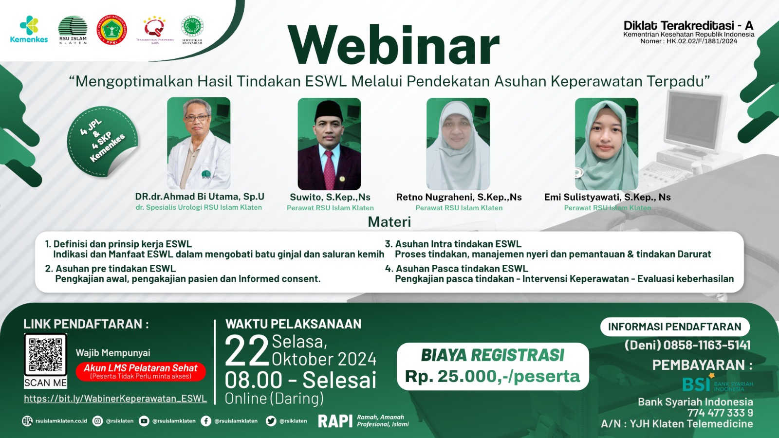 WEBINAR  MENGOPTIMALKAN HASIL TINDAKAN ESWL MELALUI PENDEKATAN ASUHAN KEPERAWATAN TERPADU