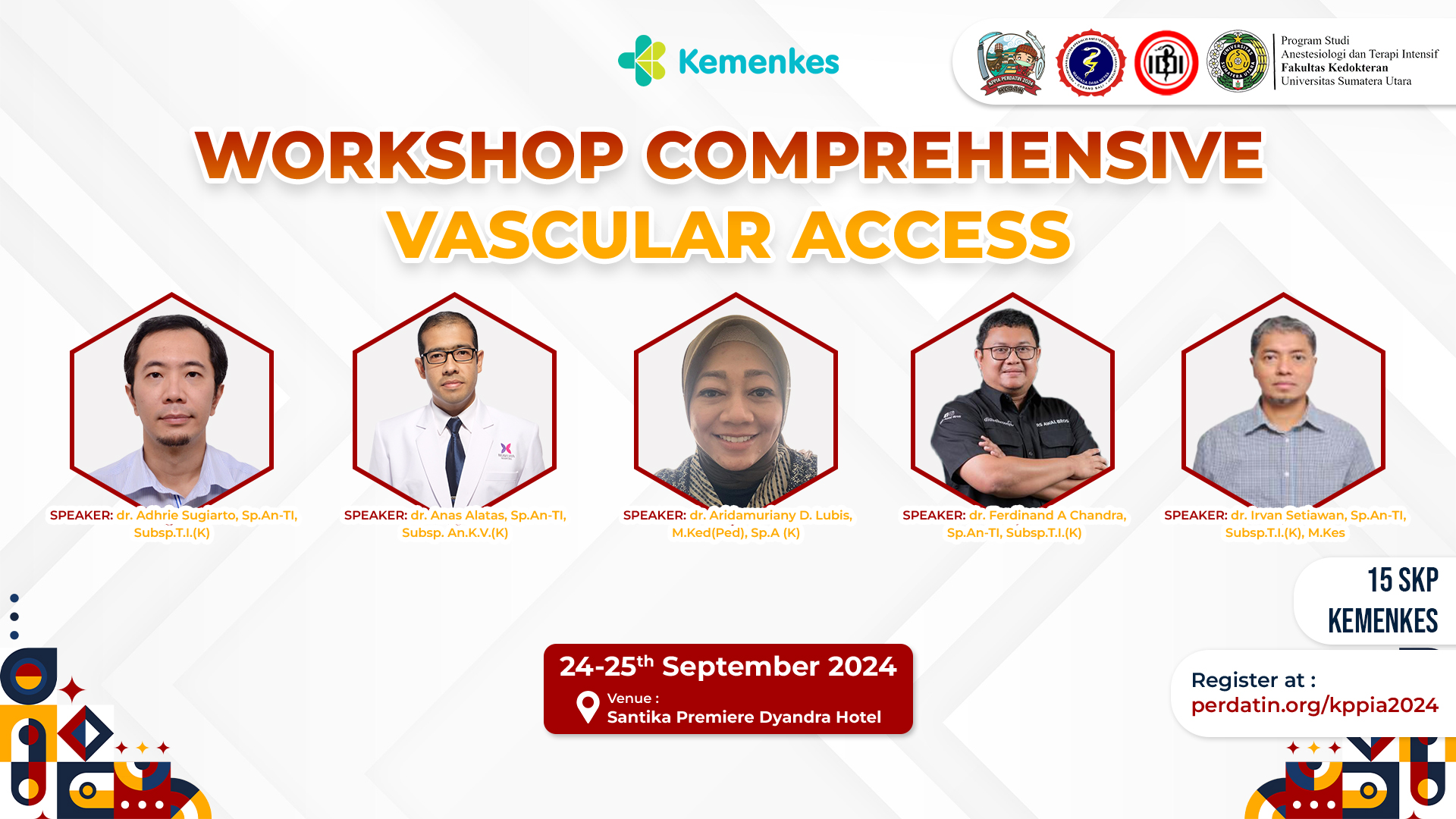 WORKSHOP COMPREHENSIVE VASCULAR ACCESS