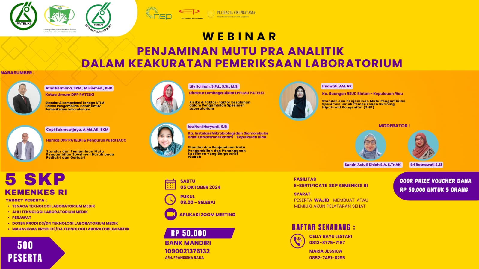WEBINAR PENJAMINAN MUTU PRA ANALITIK DALAM KEAKURATAN PEMERIKSAAN LABORATORIUM_DPW PATELKI KEPULAUAN RIAU
