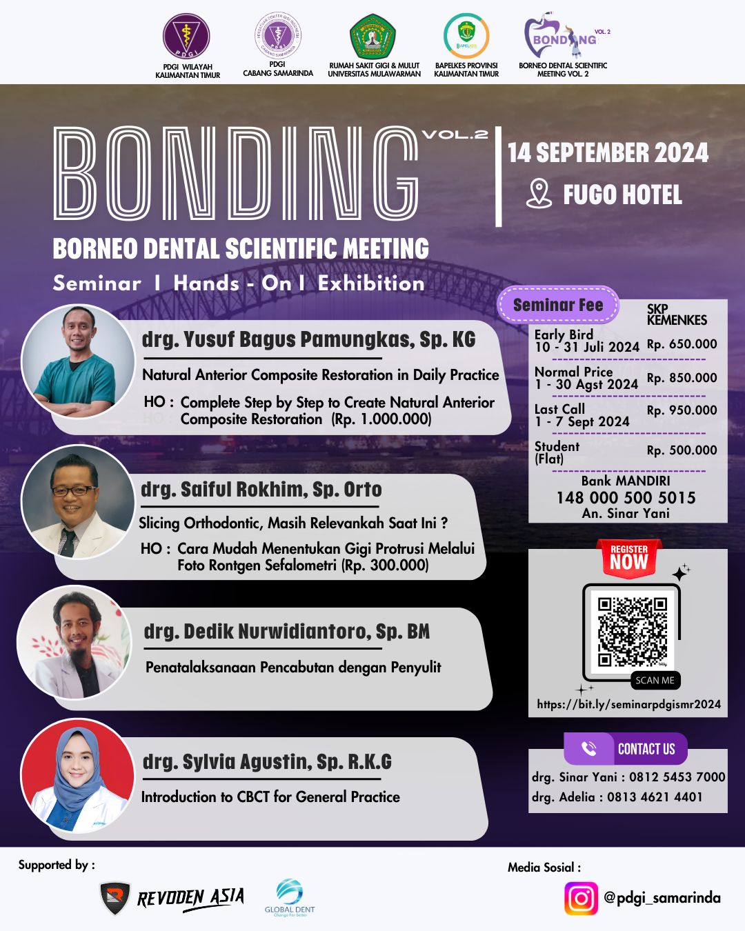 SEMINAR BORNEO DENTAL SCIENTIFIC MEETING VOL. 2 