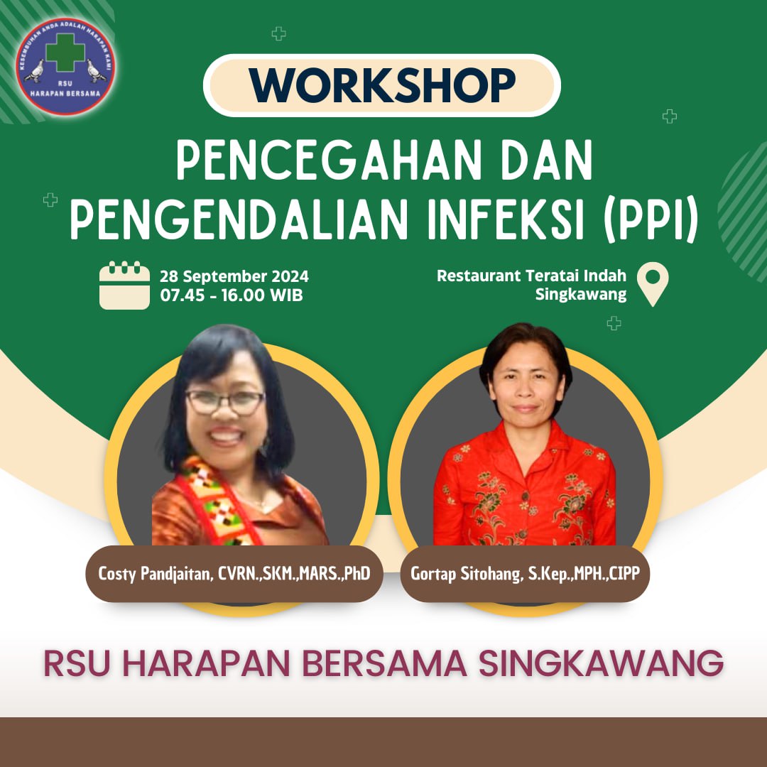 WORKSHOP PENCEGAHAN DAN PENGENDALIAN INFEKSI (PPI) 