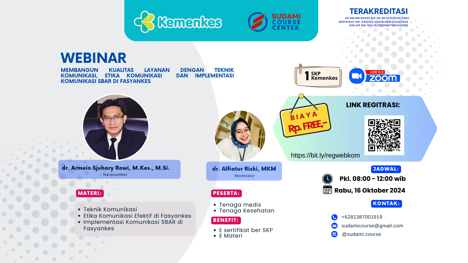 Webinar Membangun Kualitas Layanan Dengan Teknik Komunikasi, Etika Komunikasi dan Implementasi Komunikasi SBAR di Fasyankes