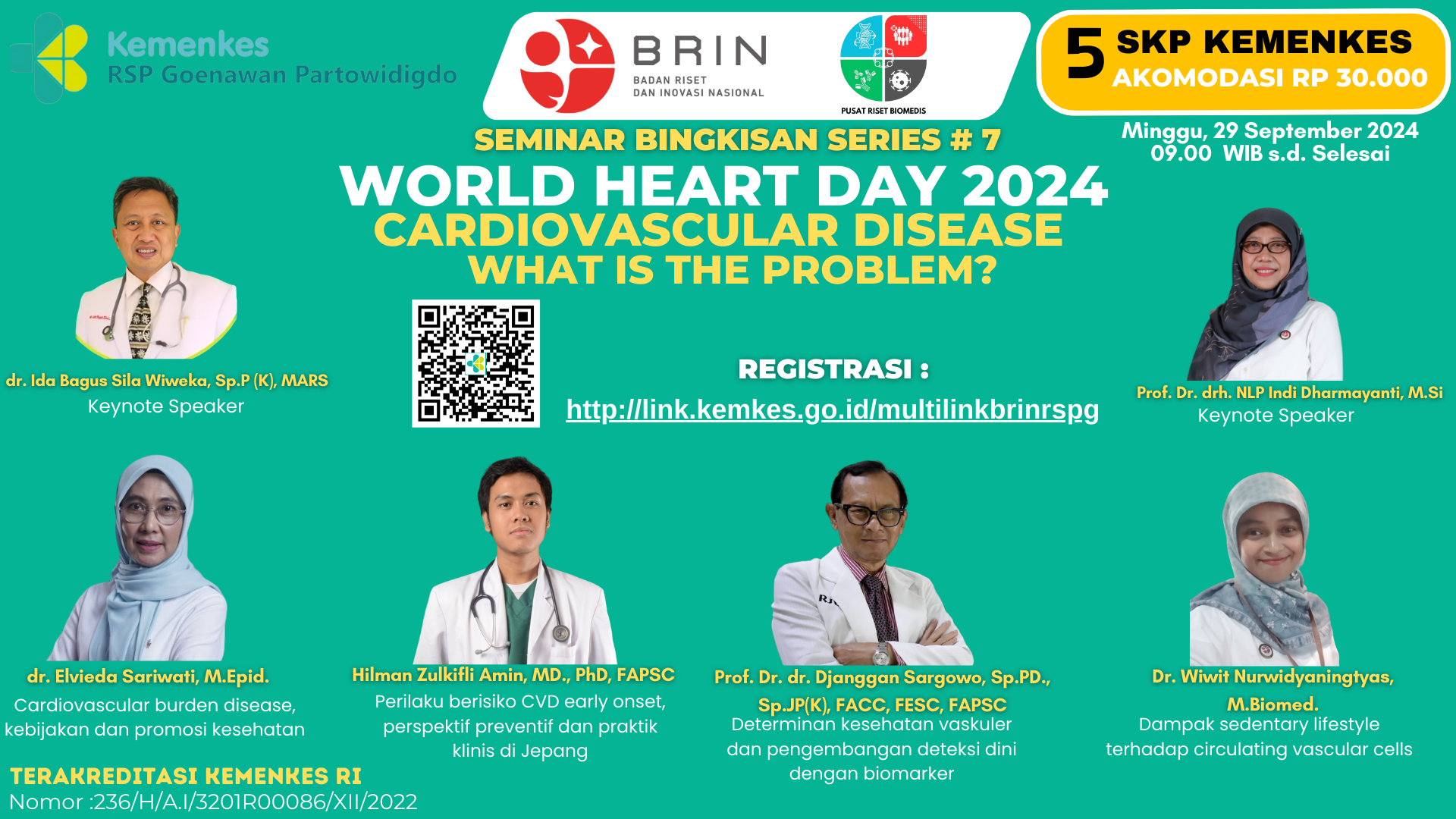 SEMINAR BINGKISAN SERIES 7 WORLD HEART DAY 2024 CARDIOVASCULAR DISEASE WHAT IS THE PROBLEM