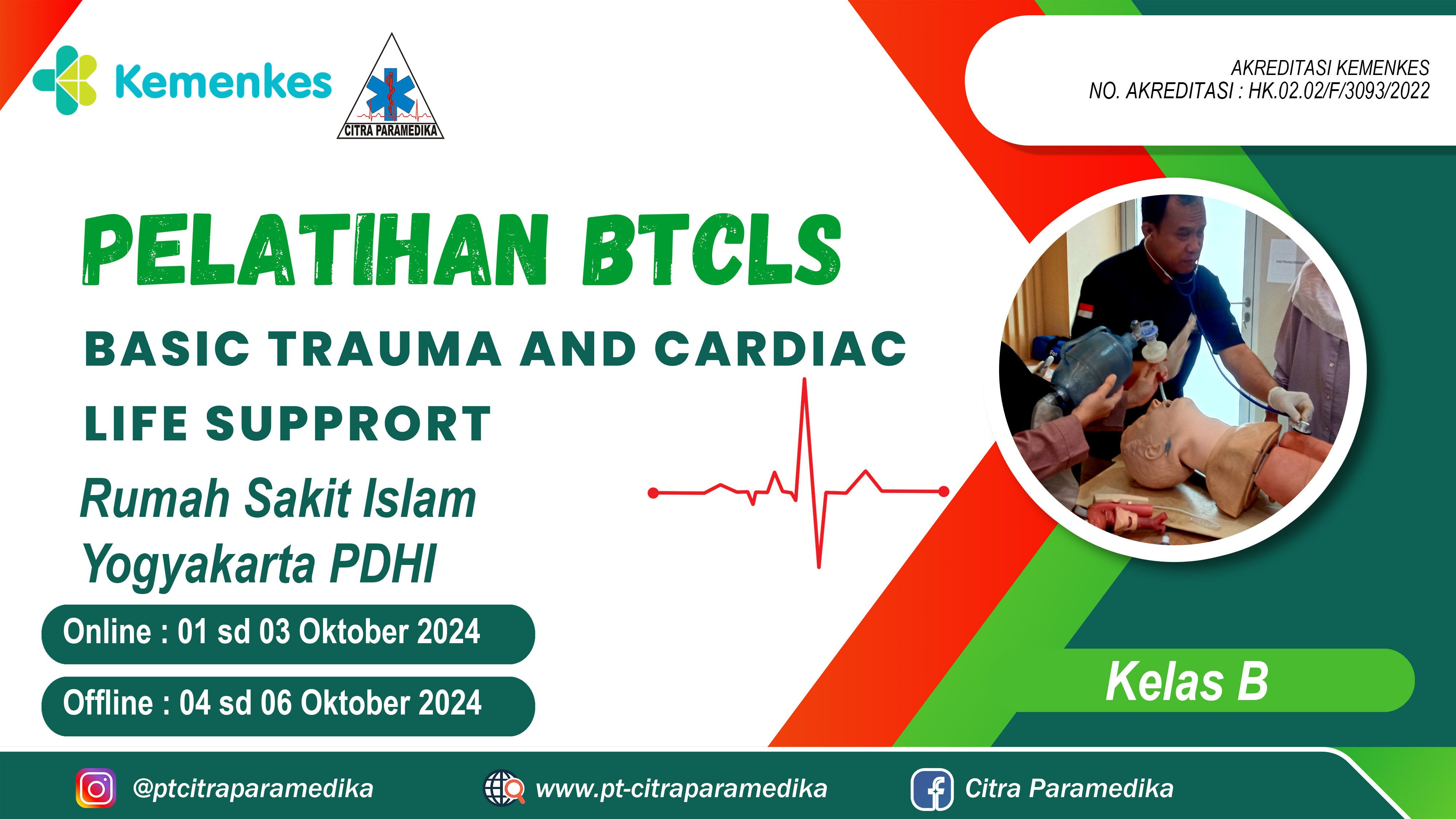 Pelatihan Basic Trauma Cardiac Life Support (BTCLS) Rumah Sakit Islam Yogyakarta PDHI (KELAS B)