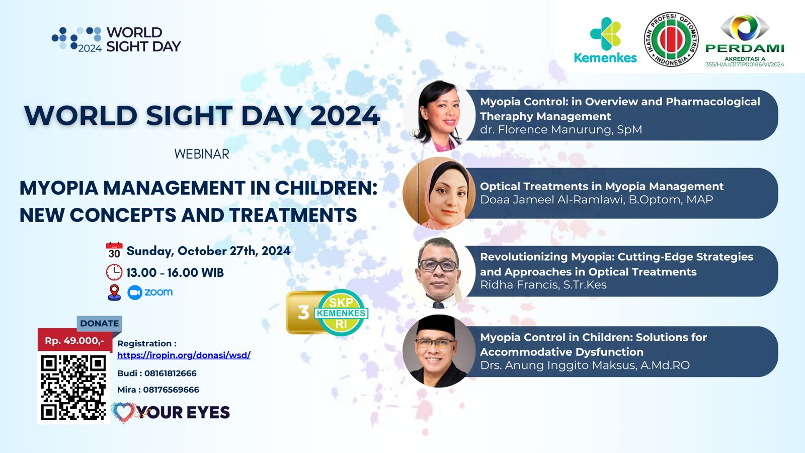 IROPIN - World Sight Day (WSD) 2024 WEBINAR  MYOPIA MANAGEMENT IN CHILDREN NEW CONCEPTS AND TREATMENTS