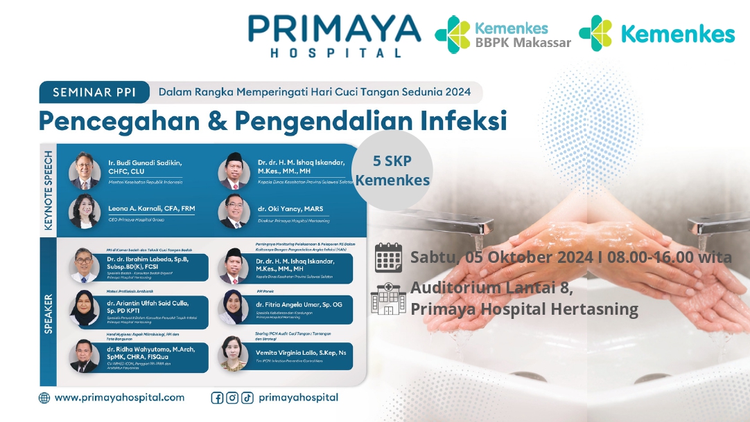 Seminar PPI Why Are Clean Hands Still Important Kerja Sama dengan Primaya Hospital