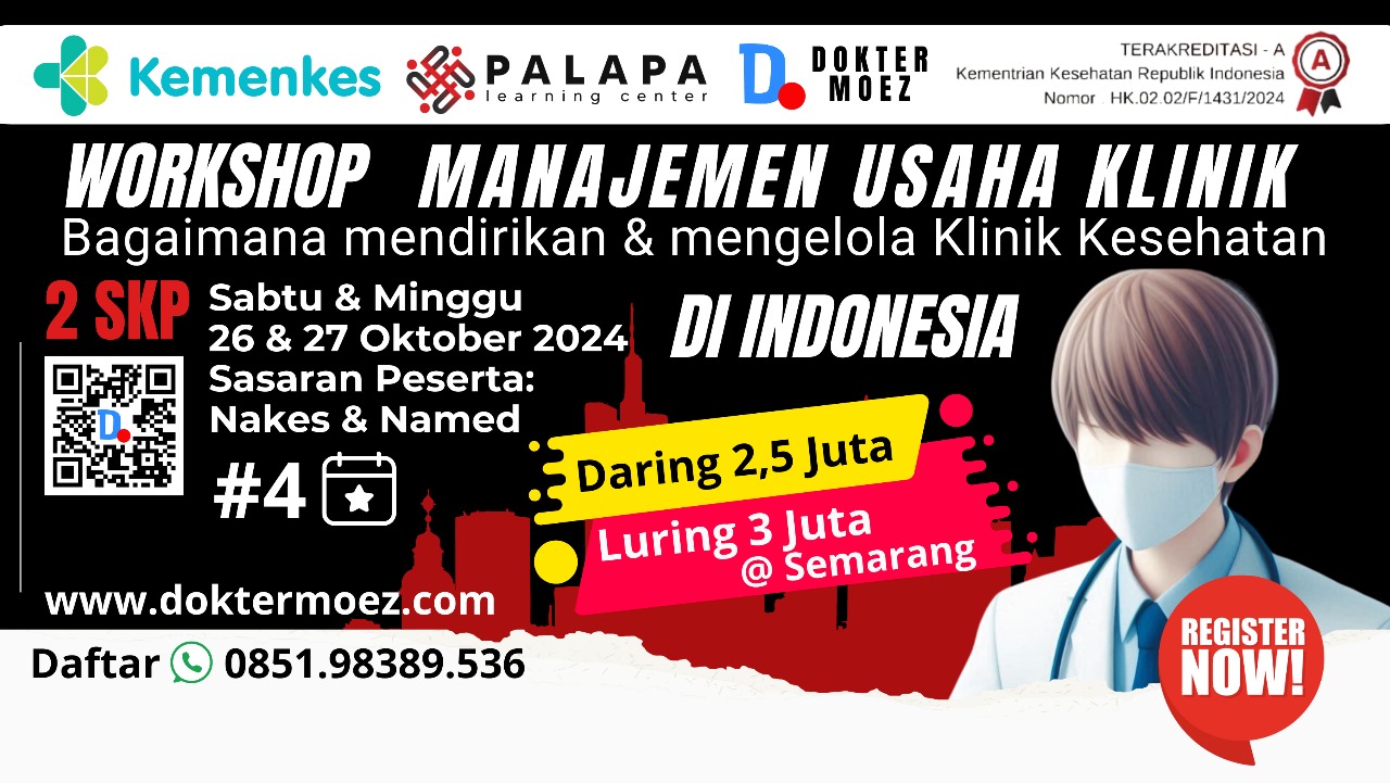 WORKSHOP Manajemen Usaha Klinik Kesehatan di Indonesia