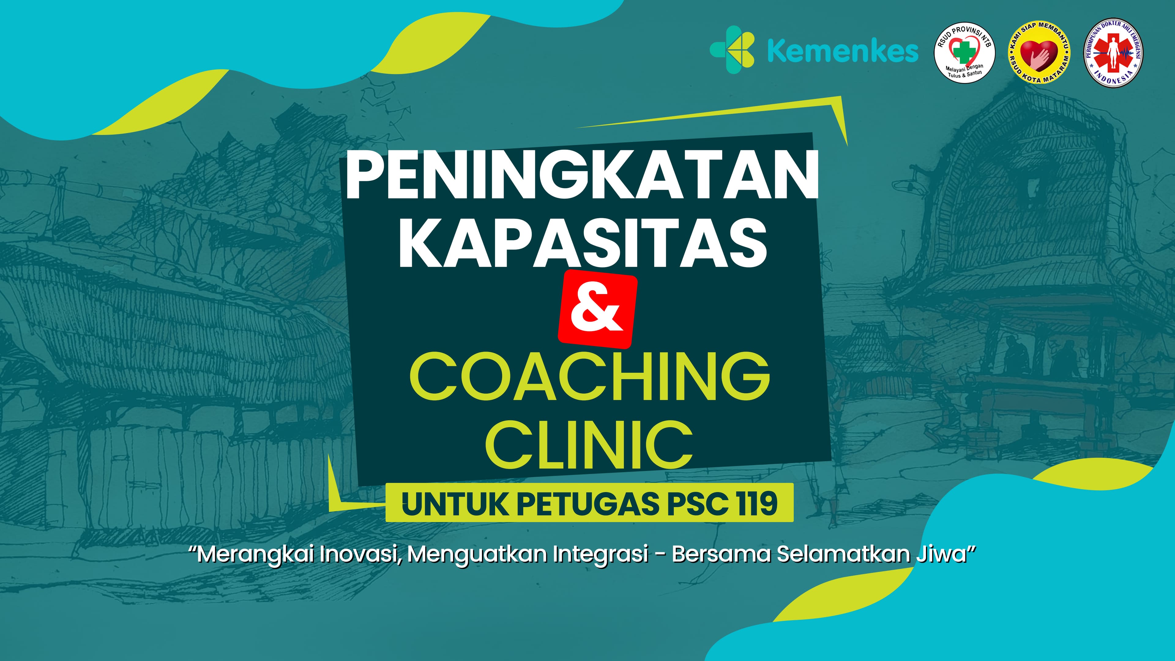 Peningkatan Kapasitas dan Coaching Clinic PSC 119