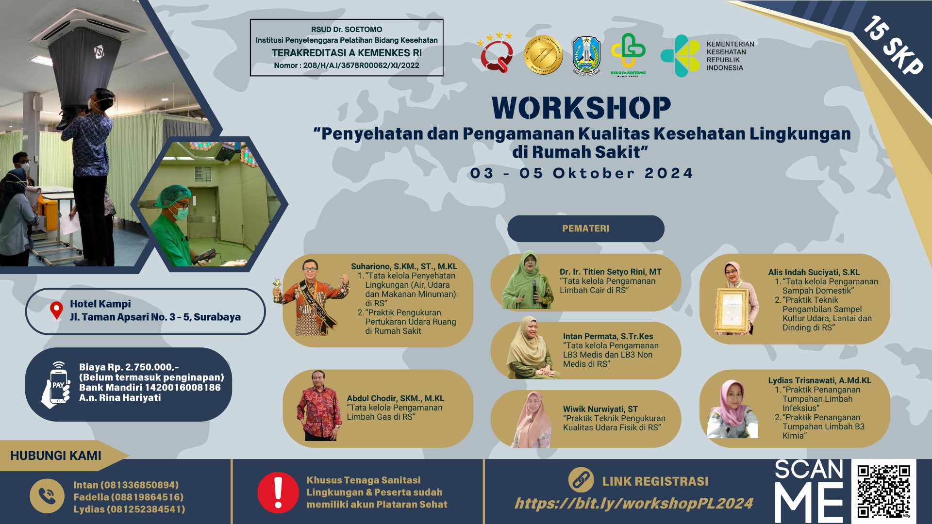 Workshop Penyehatan dan Pengamanan Kualitas Kesehatan Lingkungan di Rumah Sakit