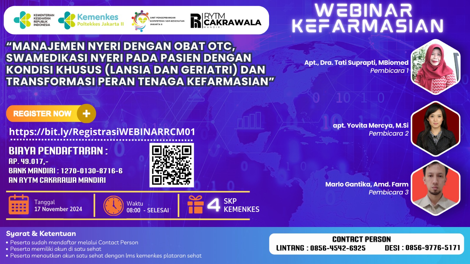 WEBINAR MANAJEMEN NYERI DENGAN OBAT OTC, SWAMEDIKASI NYERI PADA PASIEN DENGAN KONDISI KHUSUS (LANSIA DAN GERIATRI) dan TRANSFORMASI PERAN TENAGA KEFARMASIAN