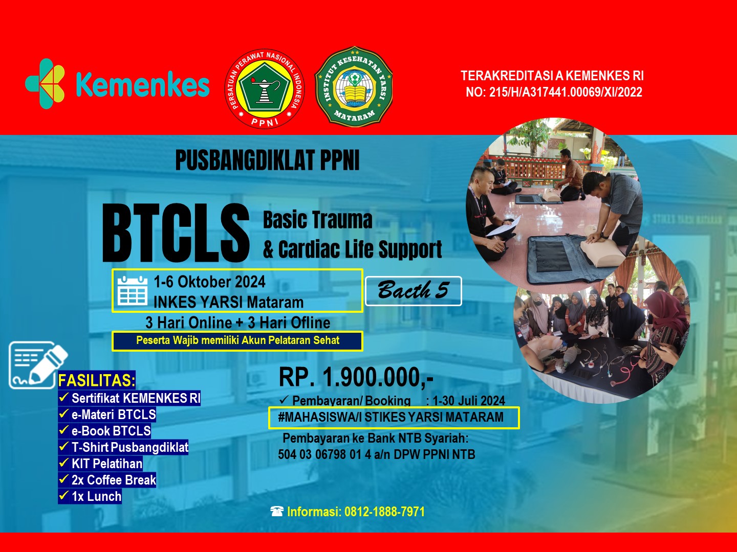 14864-Pelatihan Basic Trauma Cardiac Life Support (BTCLS) Kelas C di INKes YARSI Mataram