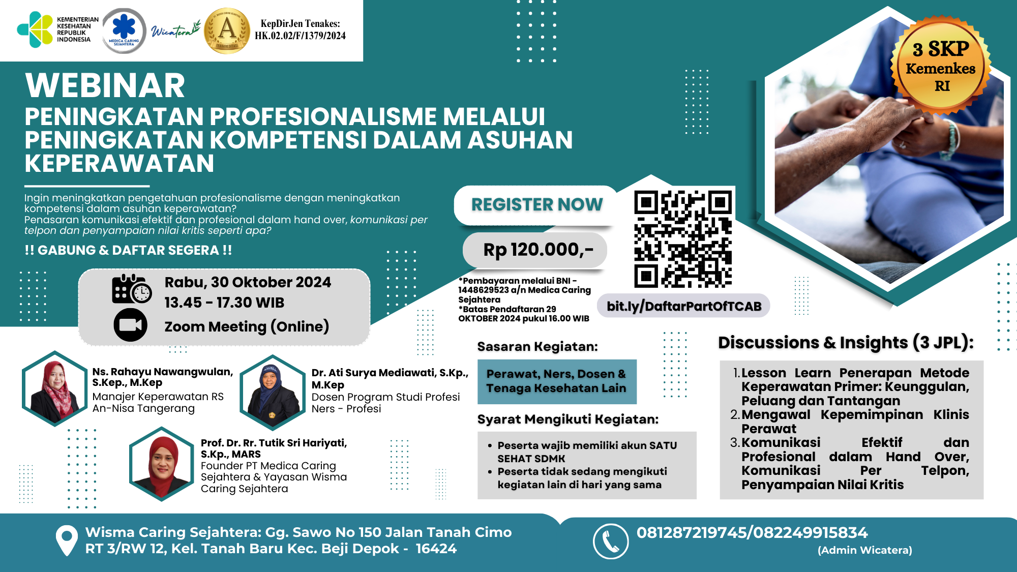 Webinar Peningkatan Profesionalisme Melalui Peningkatan Kompetensi Dalam Asuhan Keperawatan