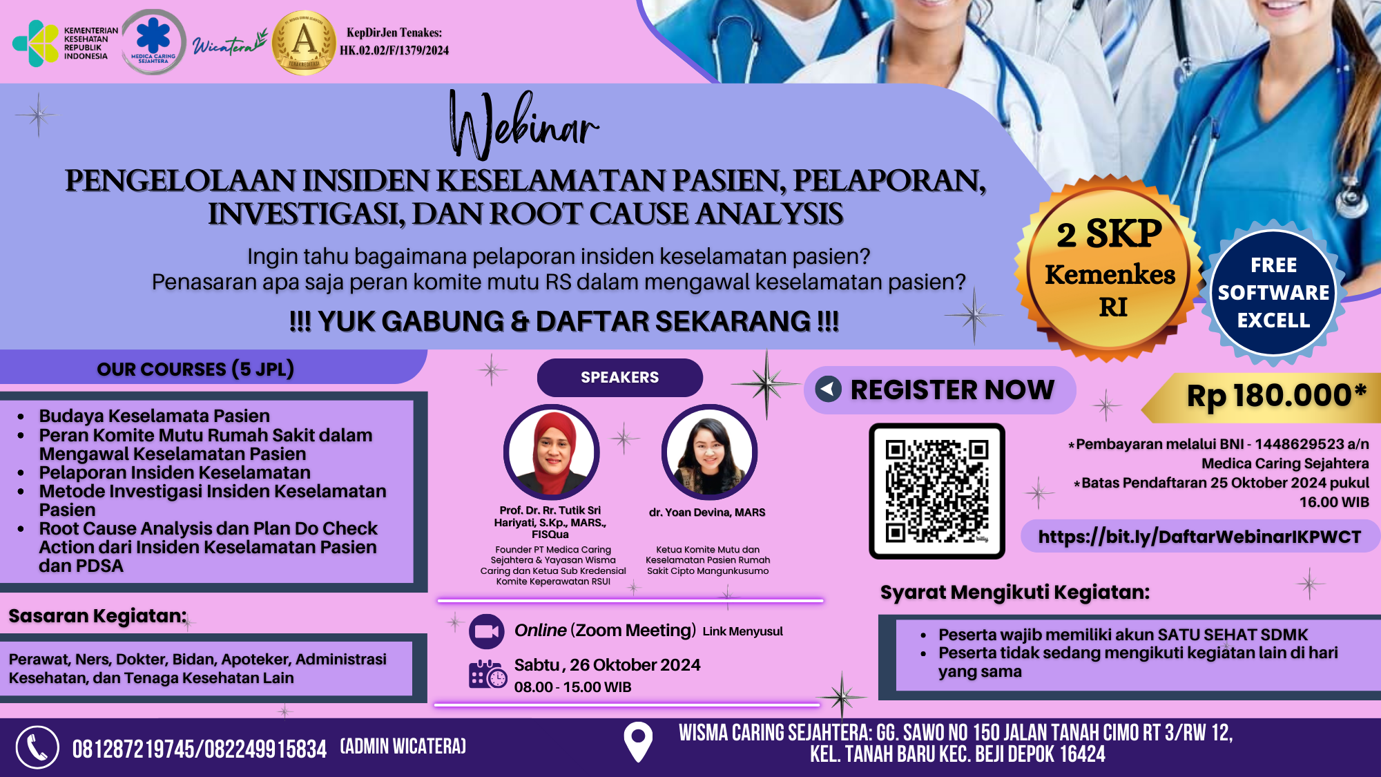 Webinar Pengelolaan Insiden Keselamatan Pasien, Pelaporan, Investigasi, dan Root Cause Analysis