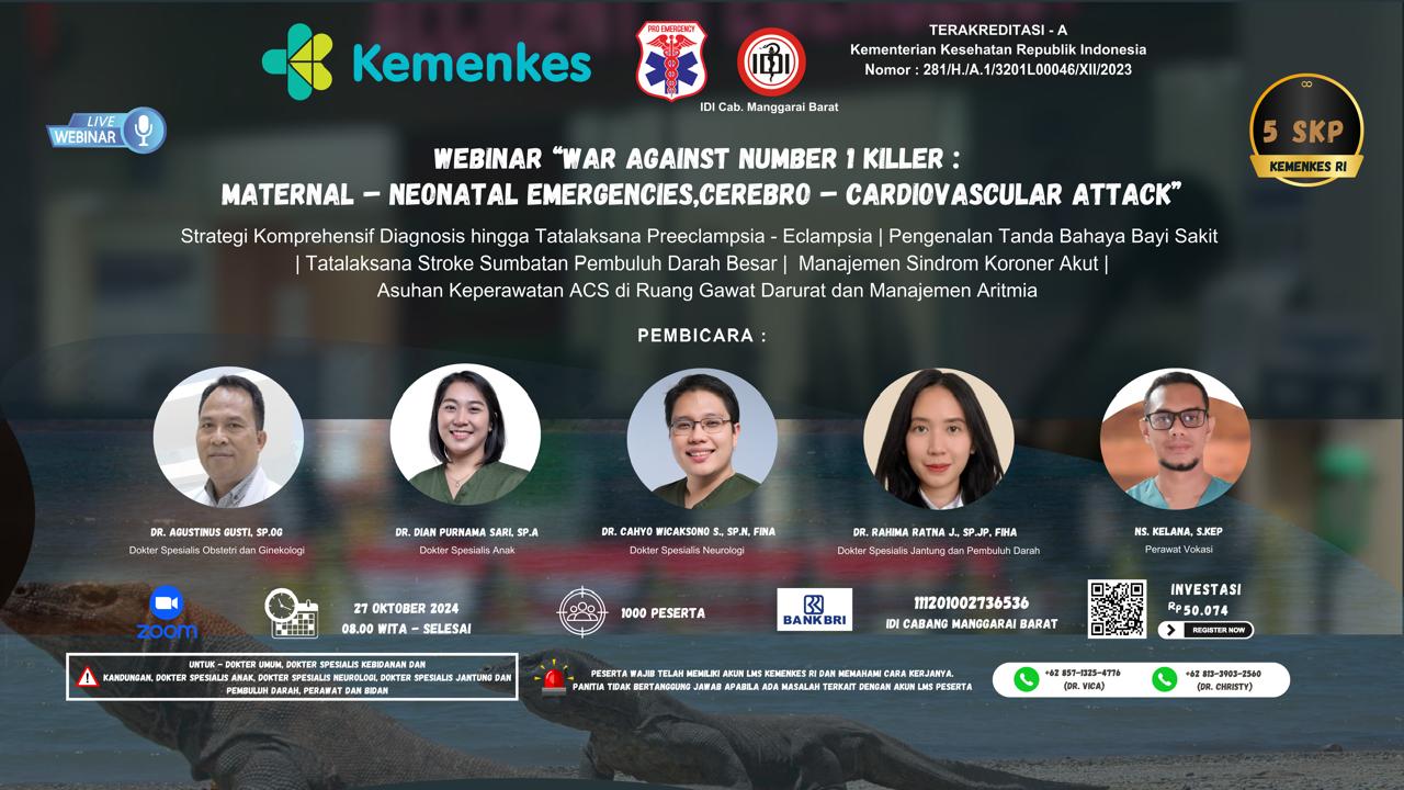 Webinar War Against Number 1 Killer Maternal Neonatal Emergencies, Cerebro Cardiovascular Attack