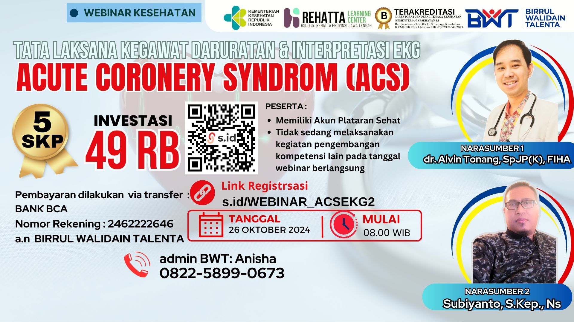 Tatalaksana Kegawat Daruratan dan Intepretasi EKG pada Acute Coronary Syndrome (ACS) Batch 2