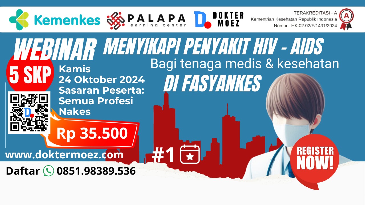 Webinar Bagaimana Menyikapi Penyakit HIV dan AIDS Bagi Tenaga Kesehatan ...