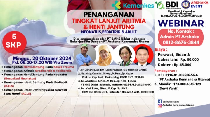 Webinar BDI - ARSHAKA - Penanganan Tingkat Lanjut Aritmia dan Henti Jantung Pada Neonatus, Pediatrik, Dan Dewasa