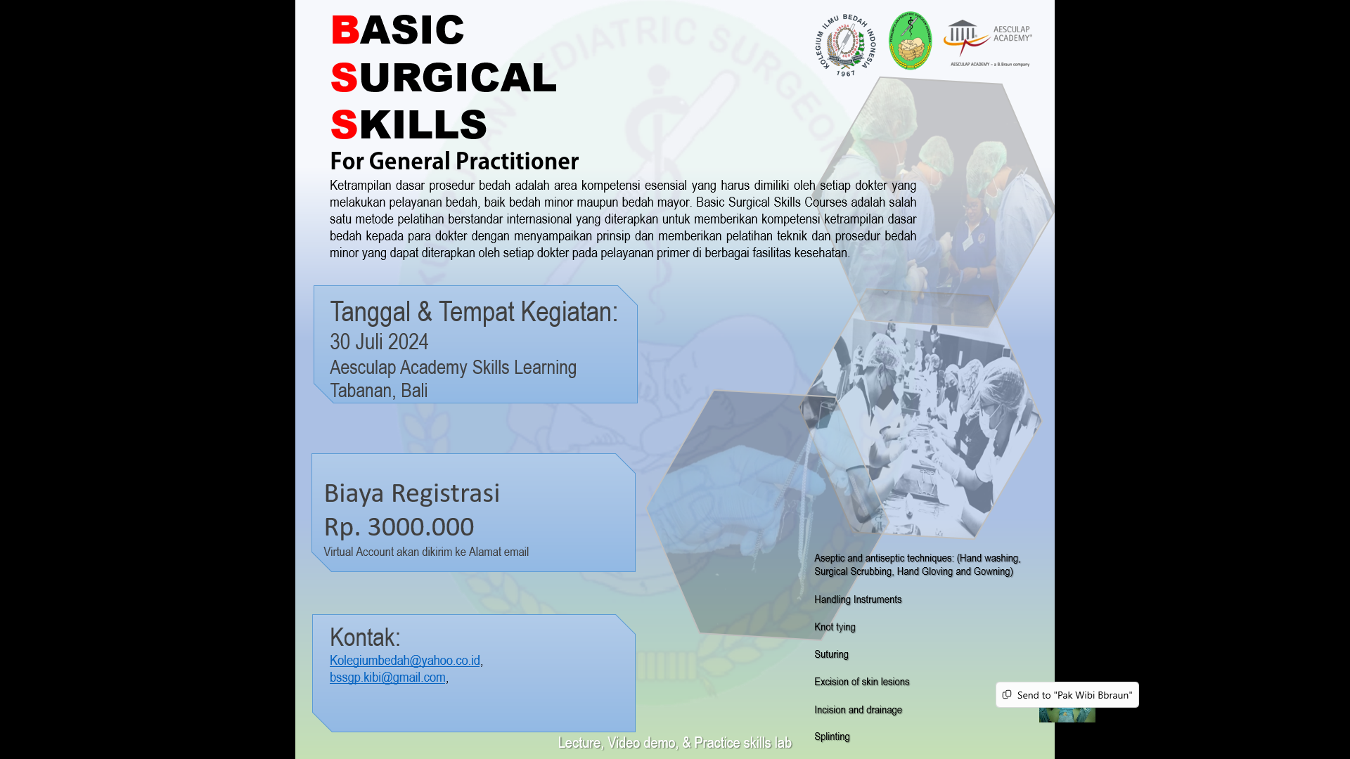 Basic Surgical Skills for GP 06 In Conjunction with PIT PERPEDSI 2024