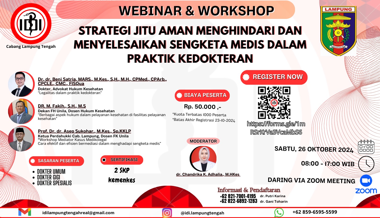 WEBINAR STRATEGI JITU AMAN MENGHINDARI DAN MENYELESAKAN SENGKETA MEDIS DALAM PRAKTIK KEDOKTERAN