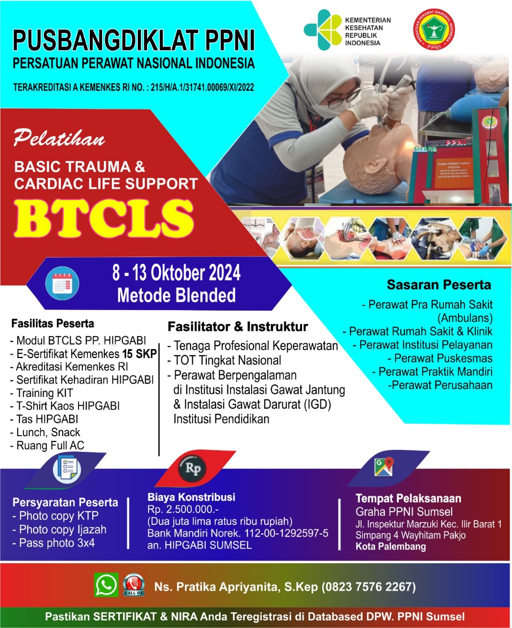 15043-Pelatihan Basic Trauma  Cardiac Life Support (BTCLS) Kelas A di Graha DPW PPNI Sumatera Selatan