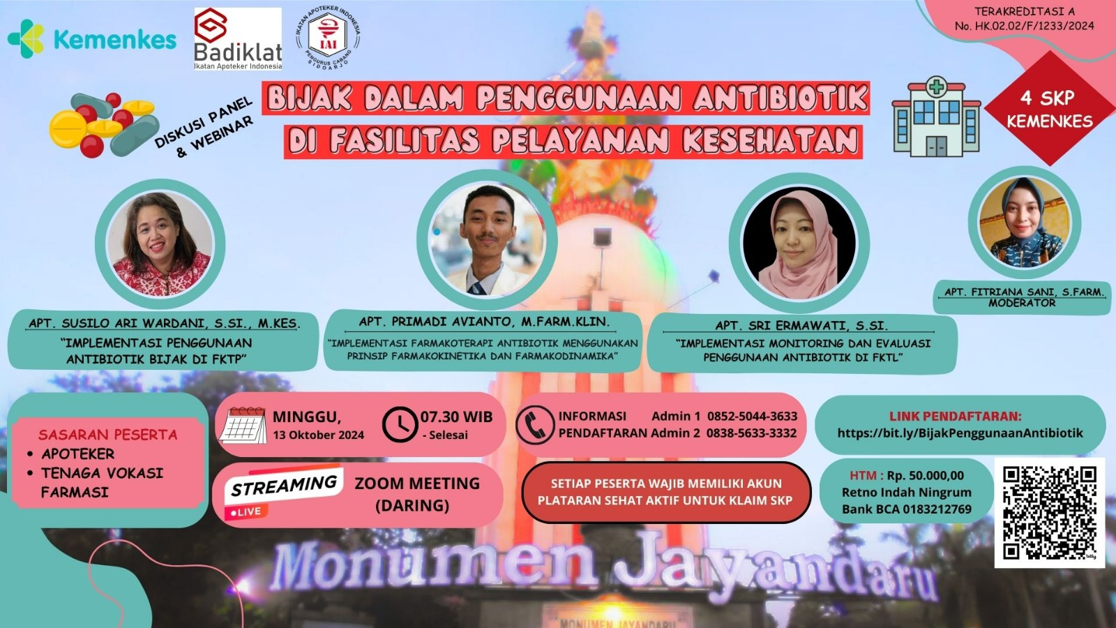 Webinar Bijak dalam Penggunaan Antibiotik di Fasilitas Pelayanan Kesehatan