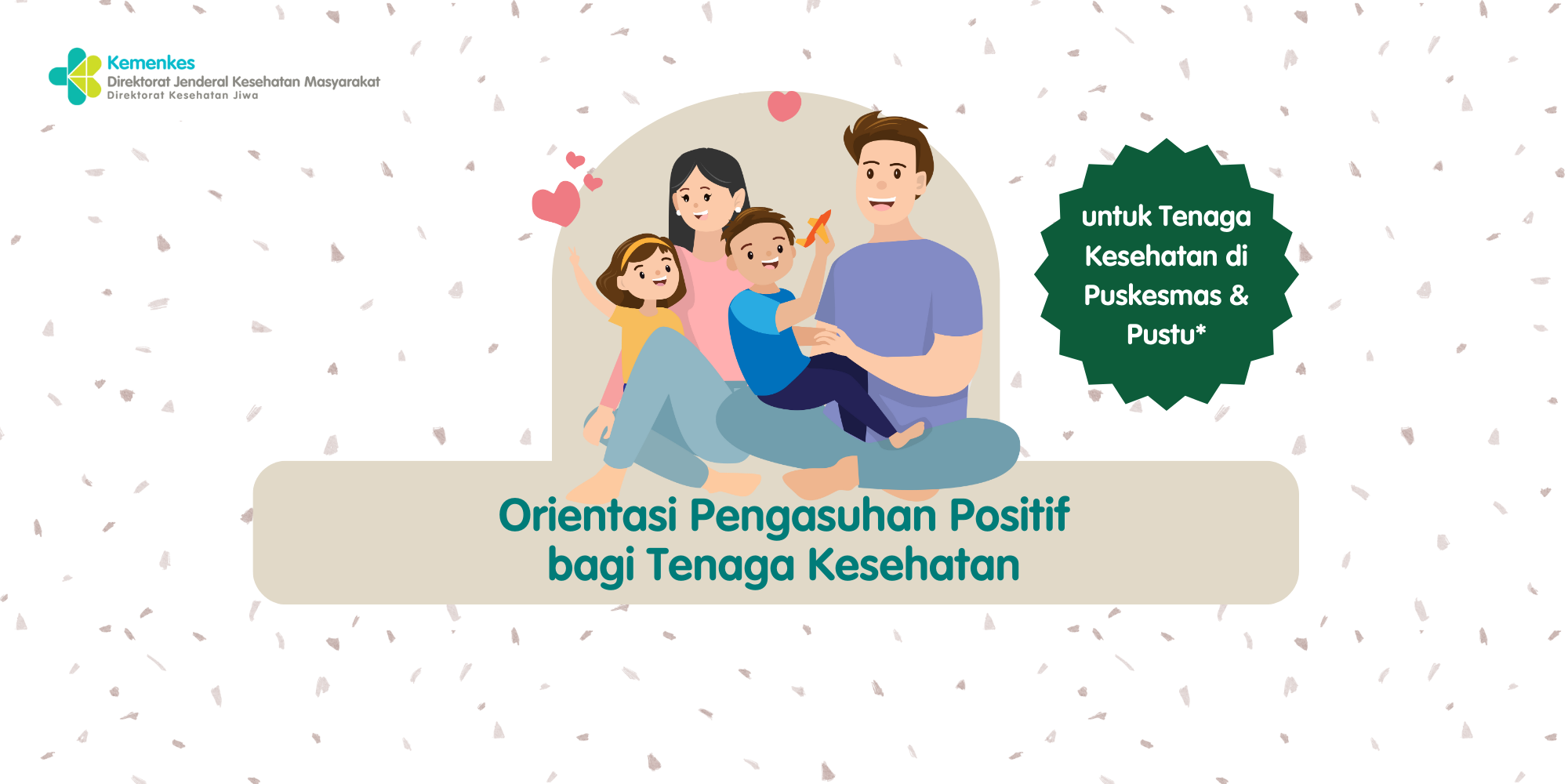 Orientasi Pengasuhan Positif Tenaga Kesehatan