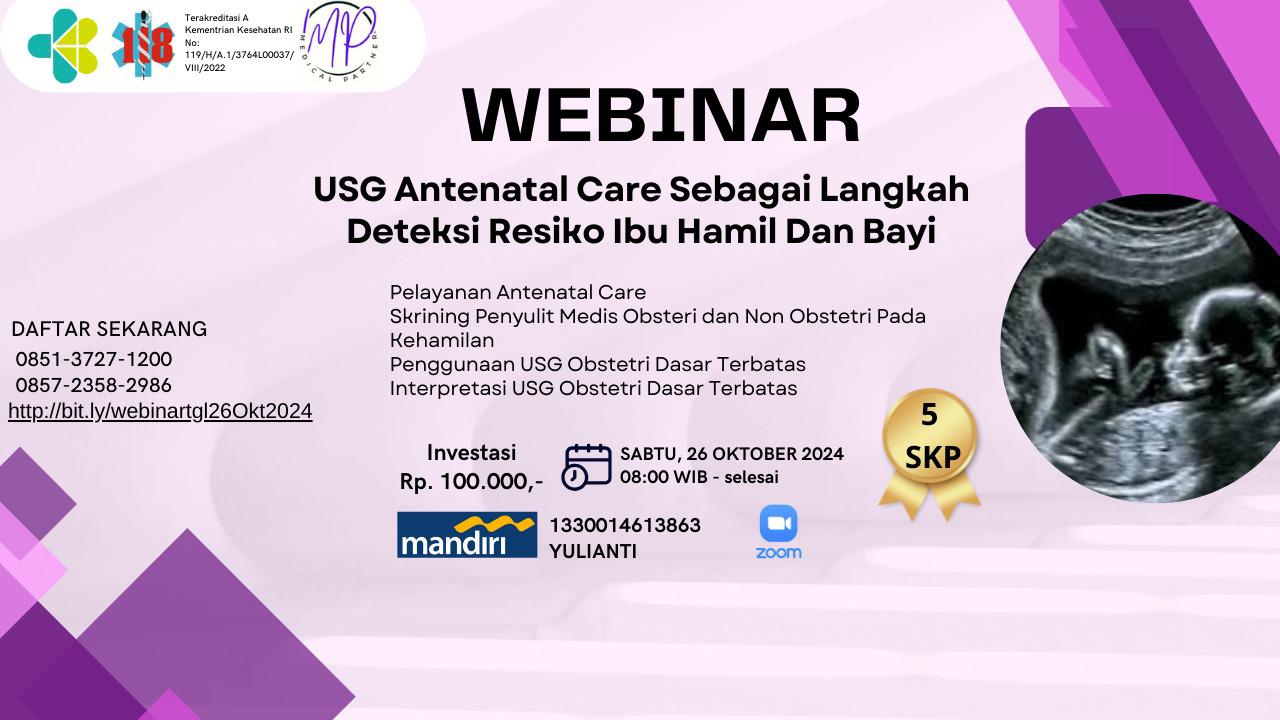 USG Antenatal Care Sebagai Langkah Deteksi Resiko Ibu Hamil Dan Bayi
