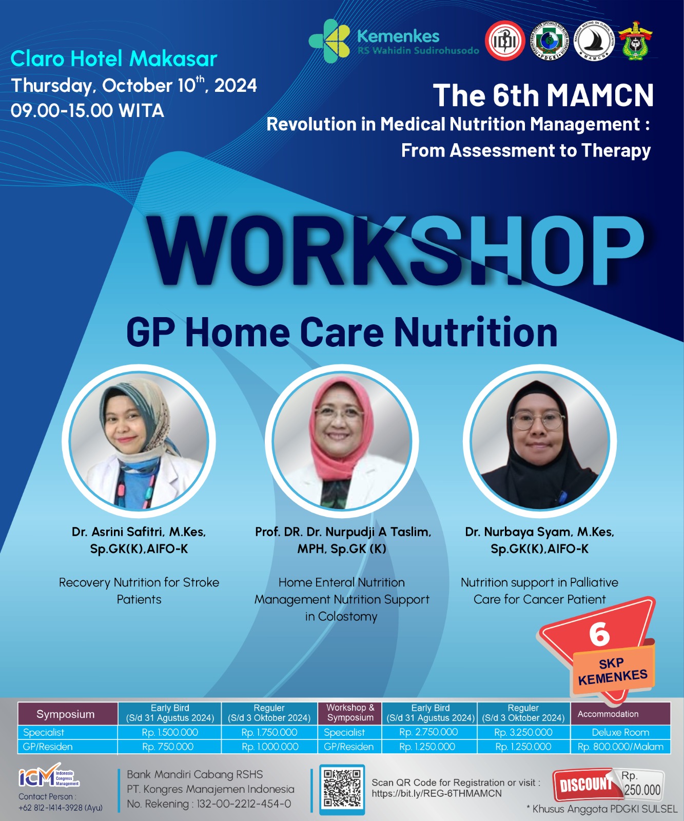 Workshop GP Home Care Nutrition The 6th Makassar Meeting on Clinical Nutrition