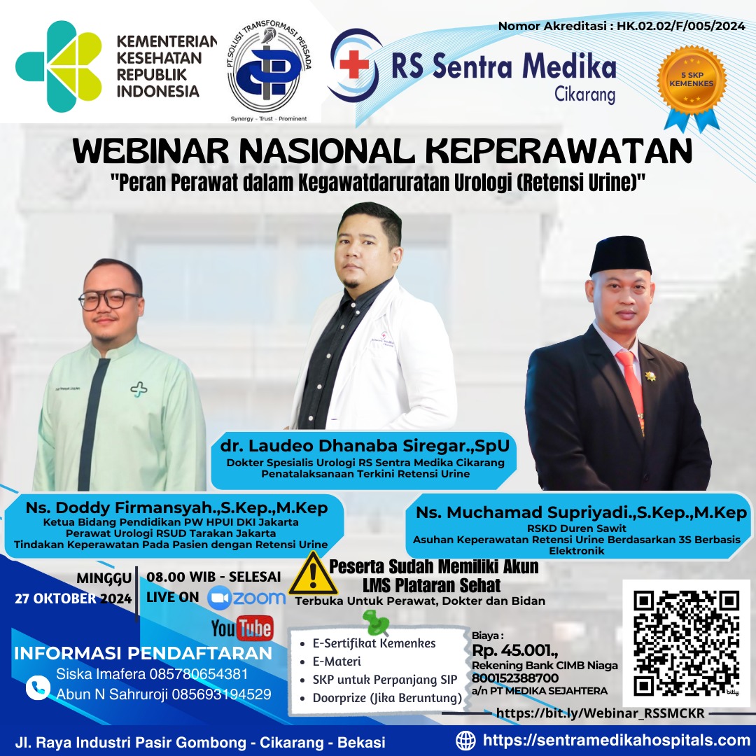 WEBINAR NASIONAL KEPERAWATAN. PERAN PERAWAT DALAM PENANGANAN  KEGAWATDARURATAN UROLOGI (RETENSI URINE)