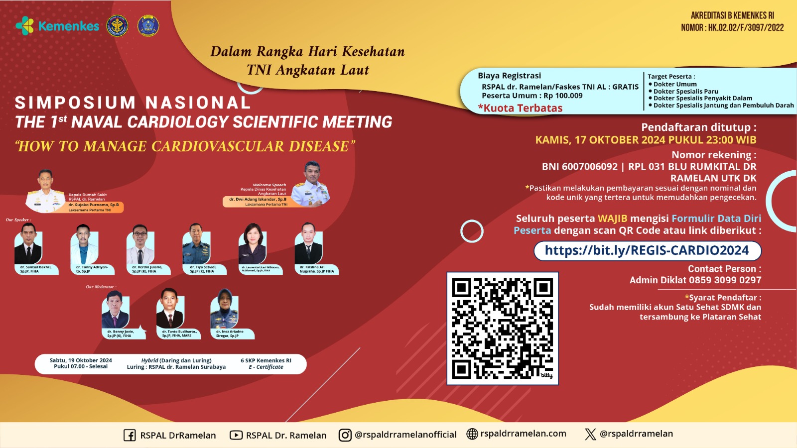 Simposium Nasional The 1st Naval Cardiology Scientific Meeting - How To Manage Cardiovascular Disease