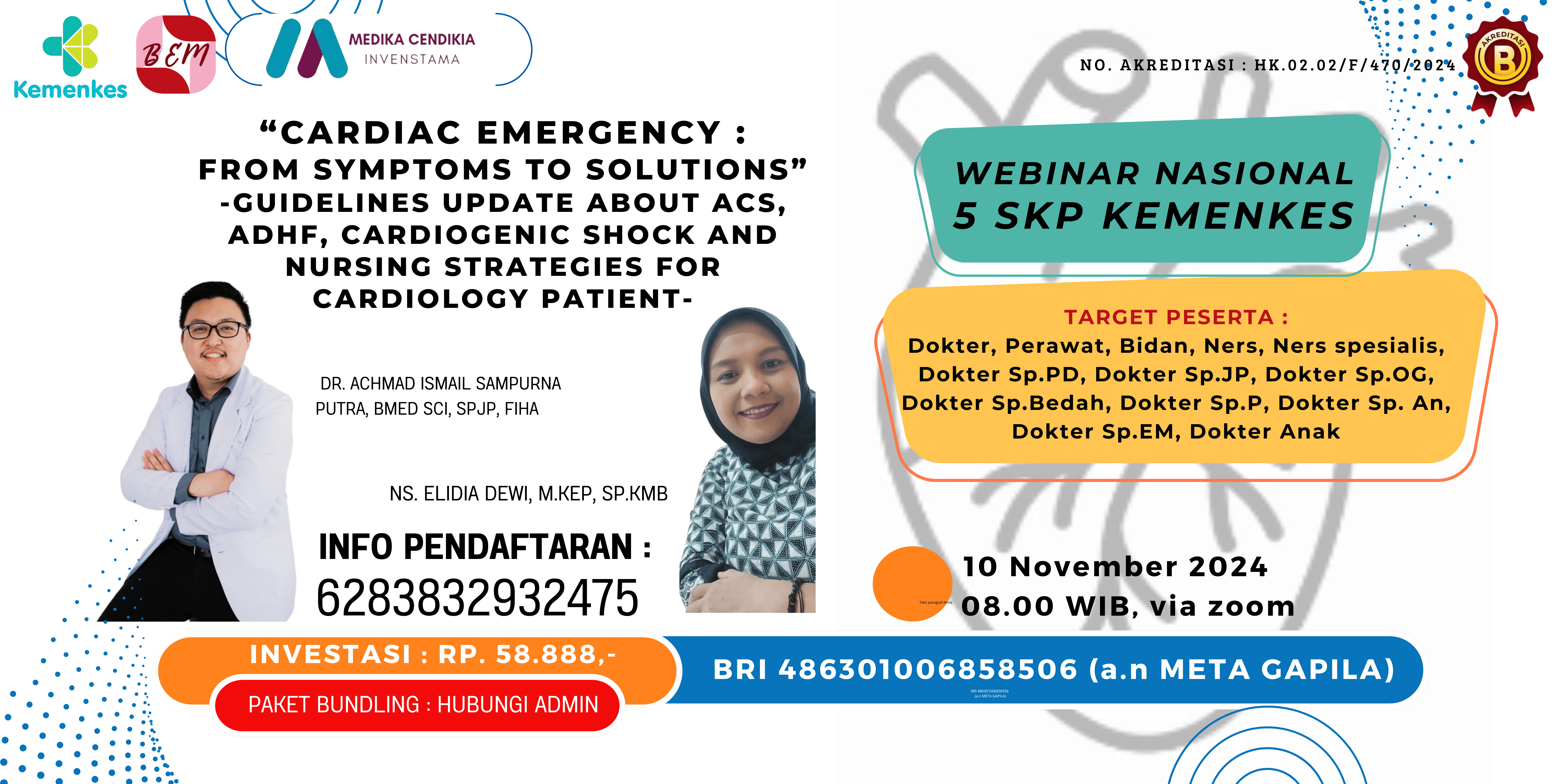 WEBINAR GUIDELINES UPDATE ABOUT ACS, ADHF, CARDIOGENIC SHOCK AND NURSING STRATEGIES FOR CARDIOLOGY PATIENT