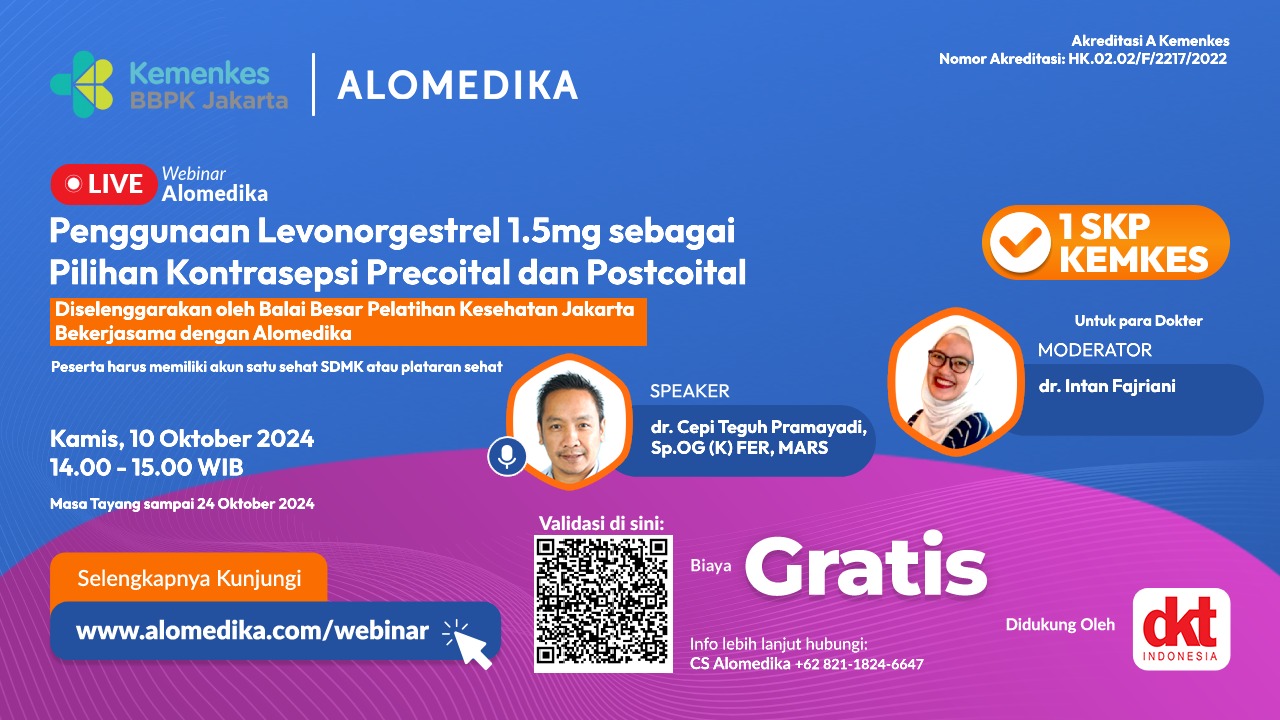 ALOMEDIKA Webinar - Penggunaan Levonorgestrel 1.5mg sebagai Pilihan Kontrasepsi Precoital dan Postcoital