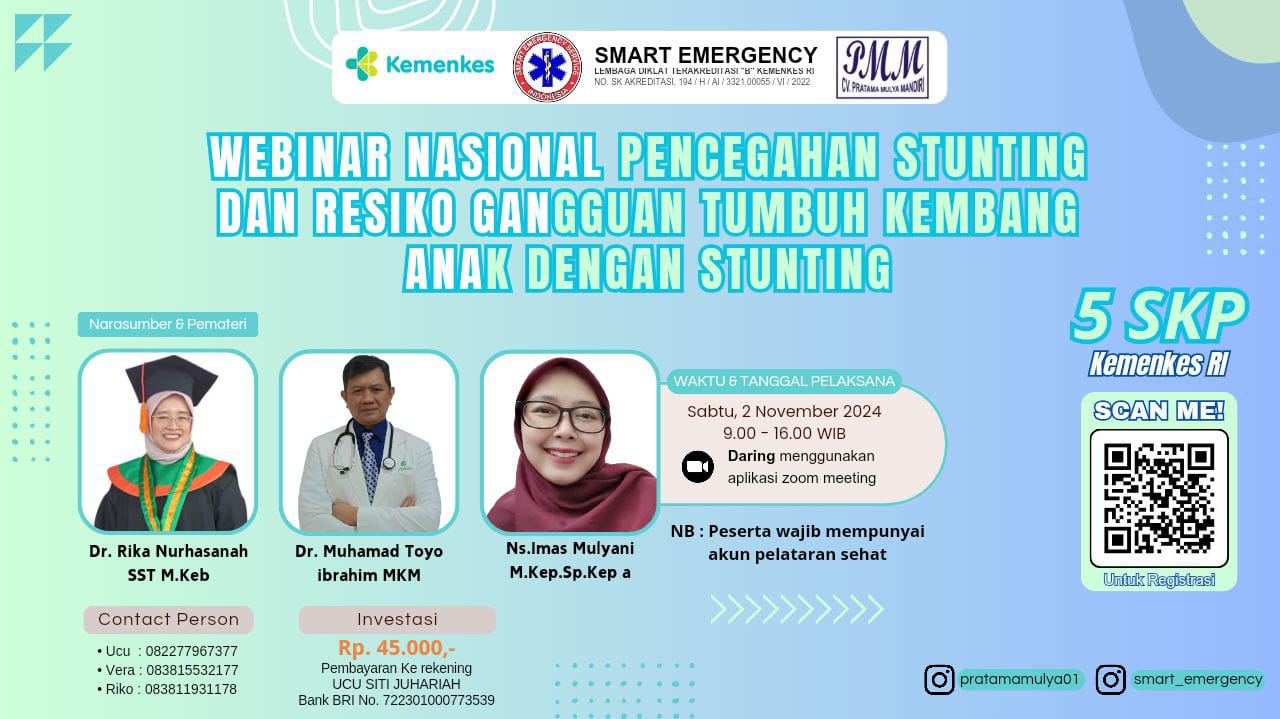 0511 SEMINAR Pencegahan Stunting dan Resiko Gangguan Pada Tumbuh Kembang Anak dengan Stunting ANGKATAN 2