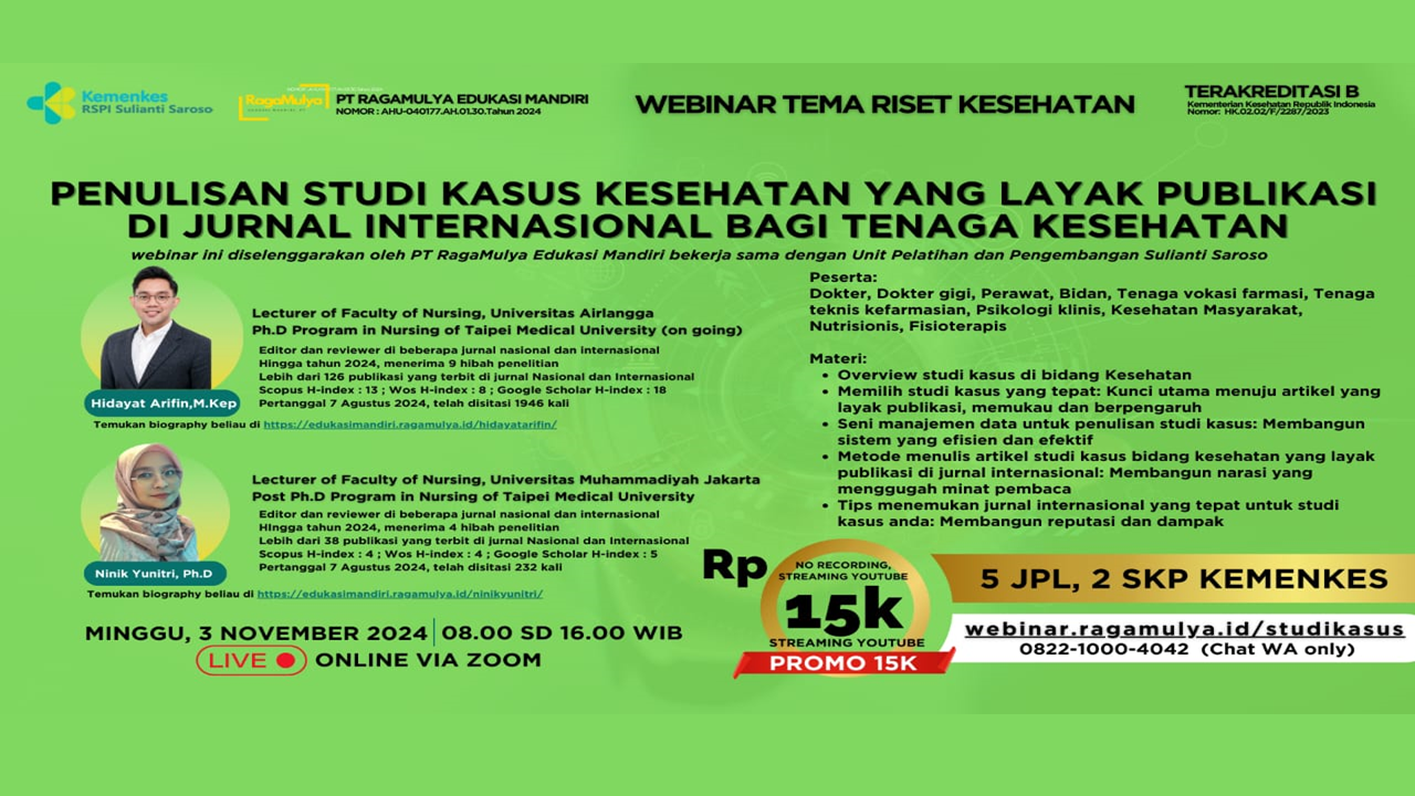 PENULISAN STUDI KASUS KESEHATAN YANG LAYAK PUBLIKASI DI JURNAL INTERNASIONAL BAGI TENAGA KESEHATAN