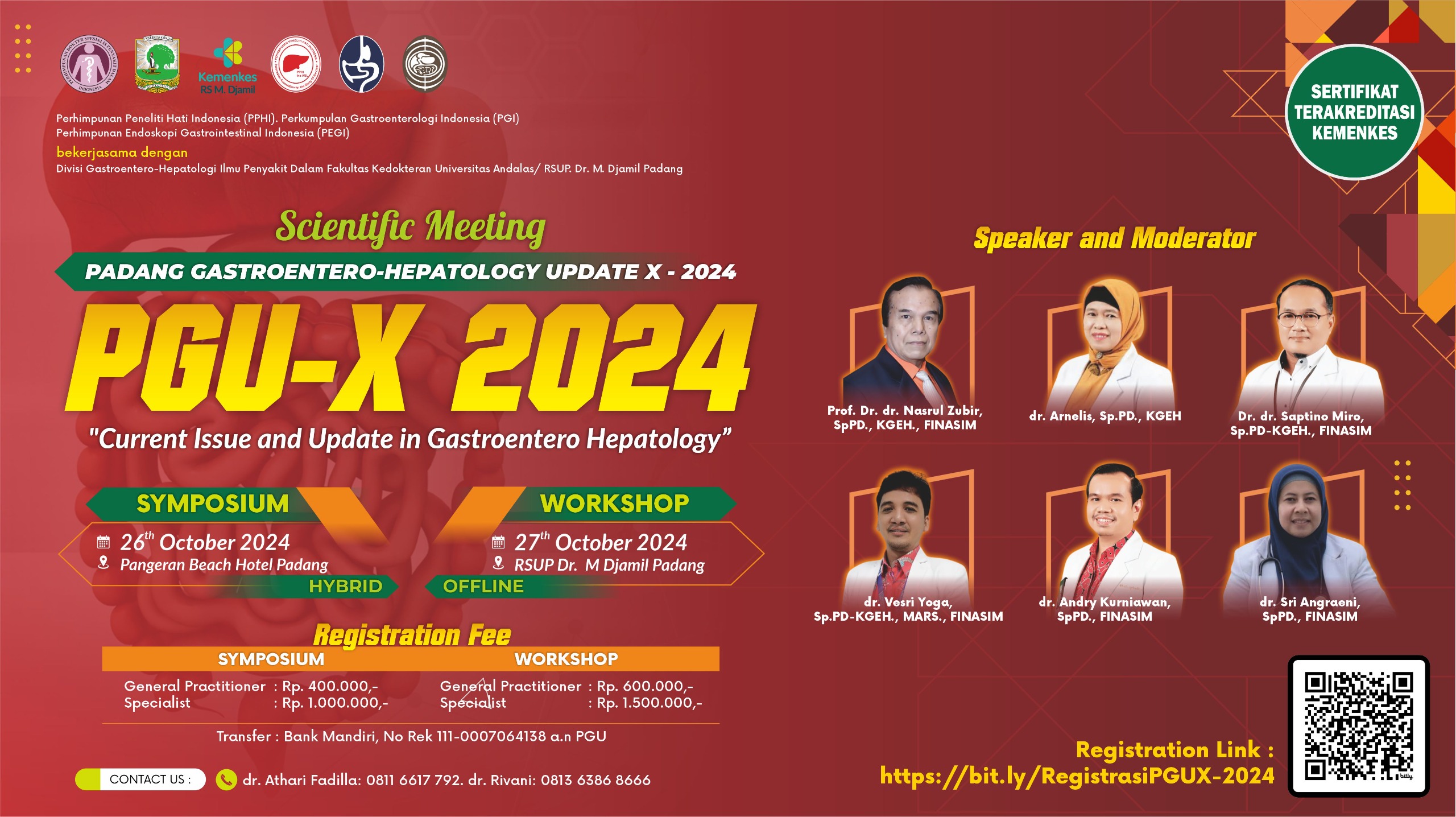 PERTEMUAN ILMIAH  PADANG GASTROENTERO-HEPATOLOGI UPDATE X - 2024