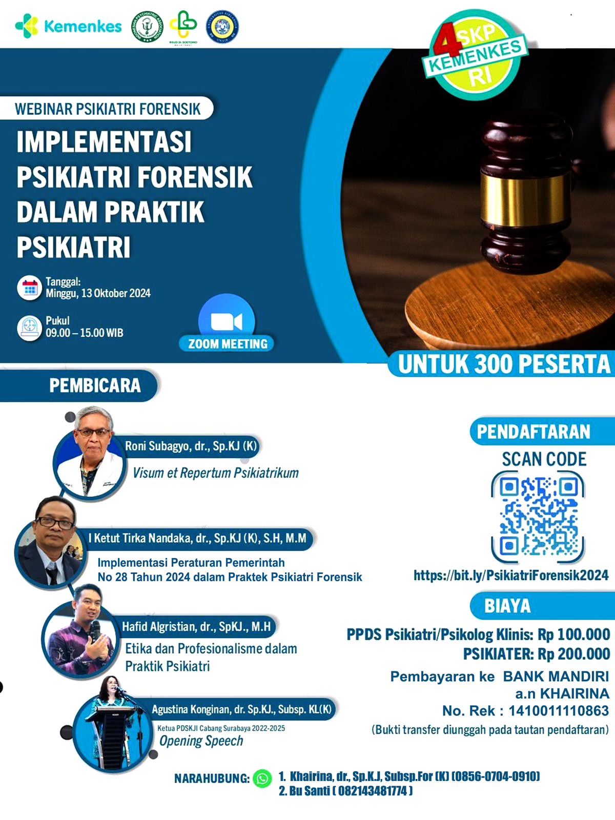Webinar Psikiatri Forensik Implementasi Psikiatri Forensik dalam Praktik Psikiatri